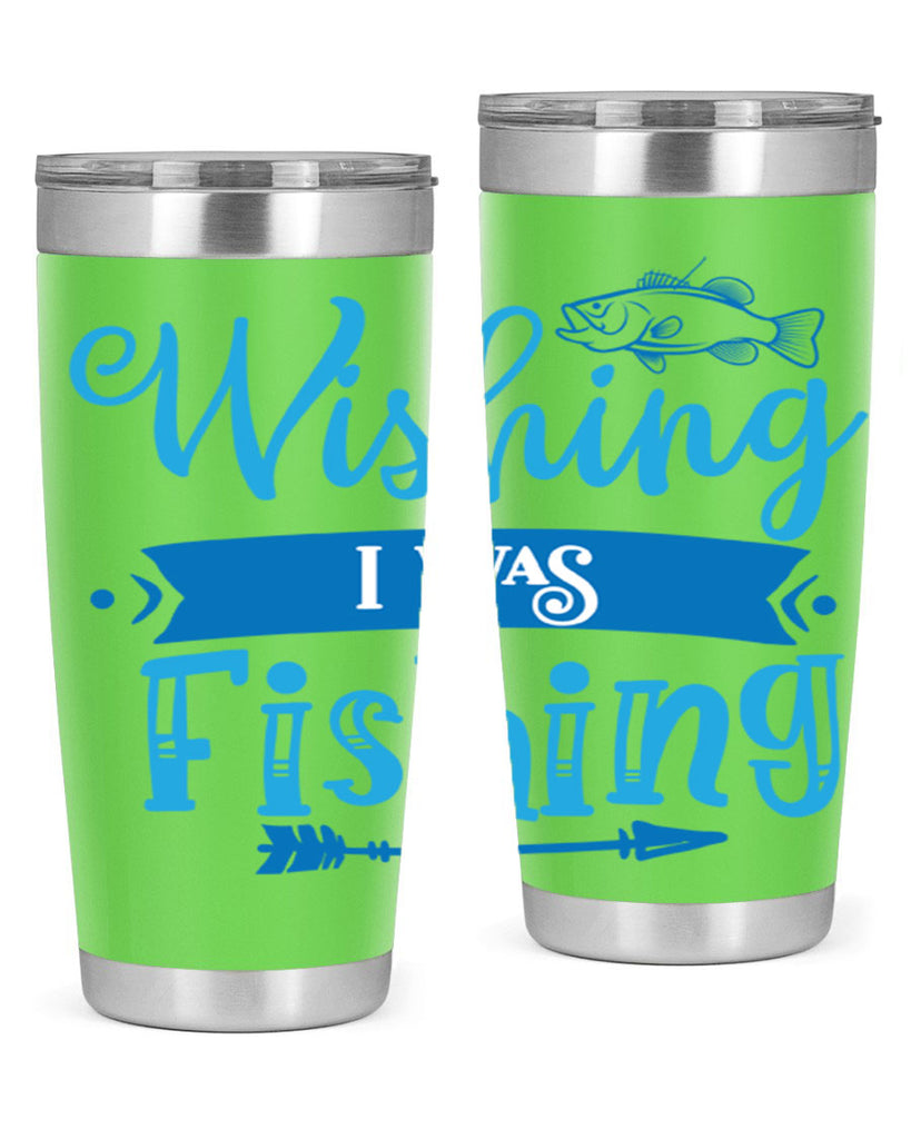 wishing i was fishing 189#- fishing- Tumbler