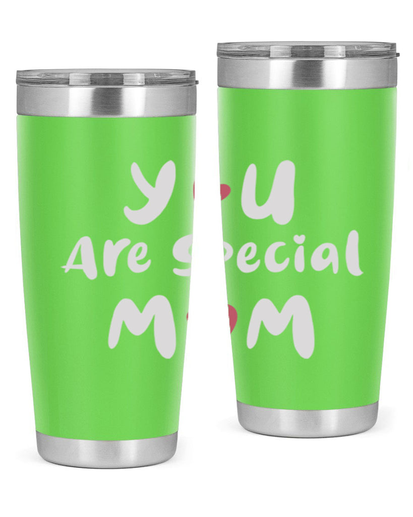 you are special mom 10#- mom- Tumbler