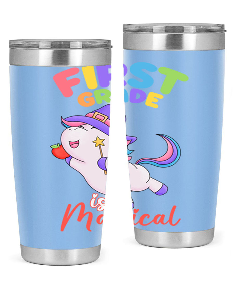 1st Grade is Magical Unicorn 26#- 1st grade- Tumbler