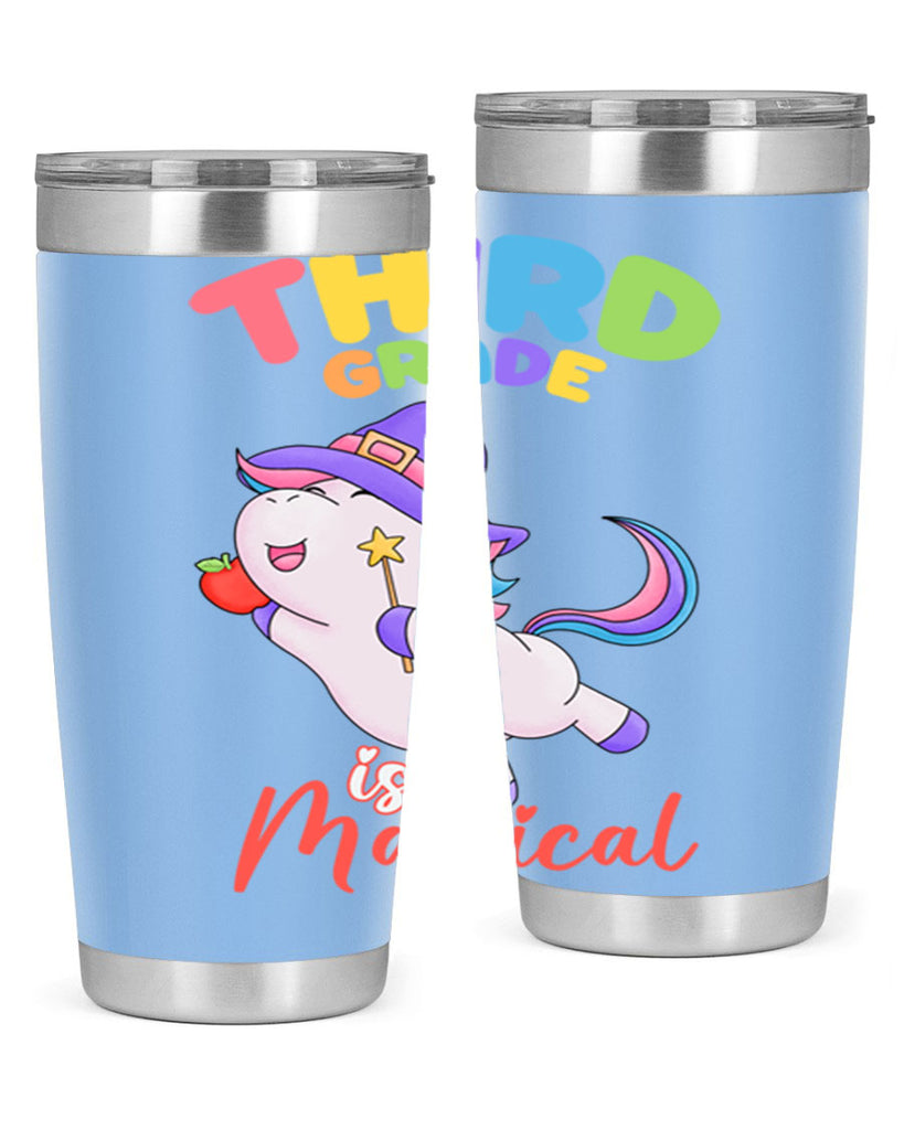 3rd Grade is Magical Unicorn 5#- 3rd grade- Tumbler