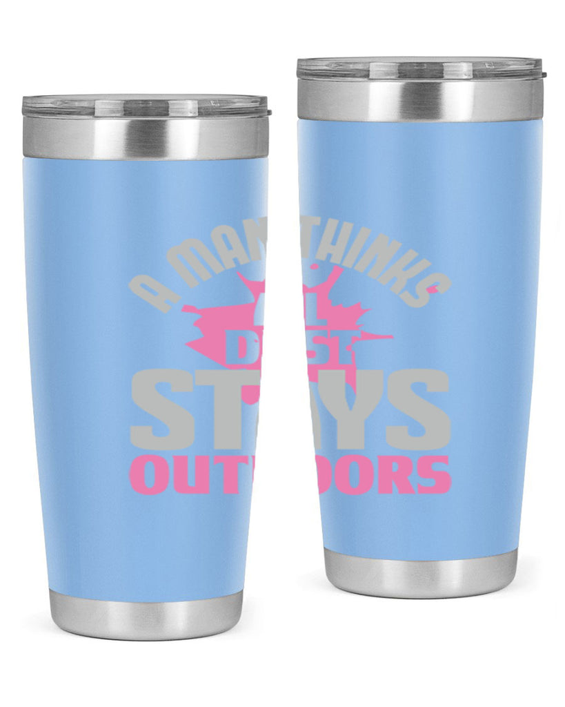 A man thinks all dust stays outdoors Style 28#- cleaner- tumbler