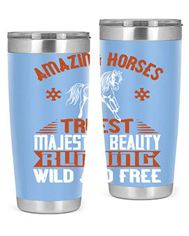 Amazing horses Truest Majestic Beauty Running wild and free Style 23#- horse- Tumbler