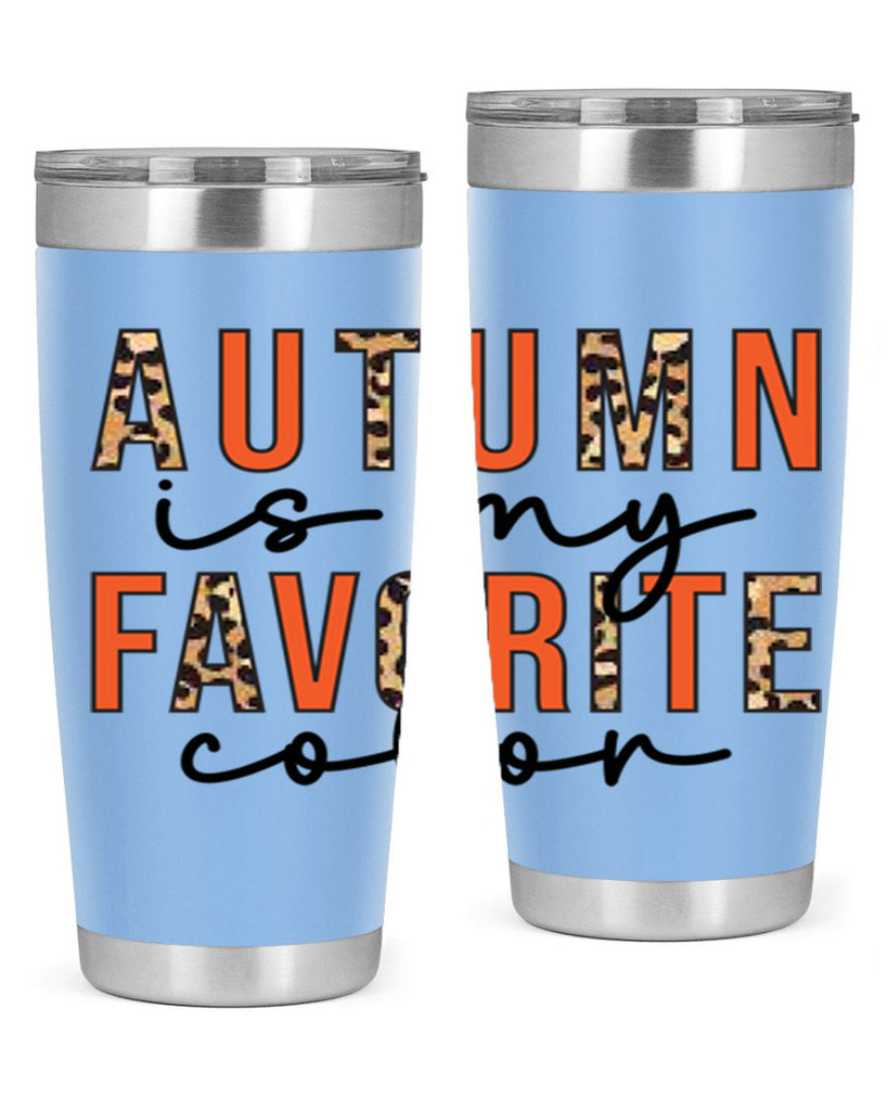 Autumn is My Favorite Color 22#- fall- Tumbler