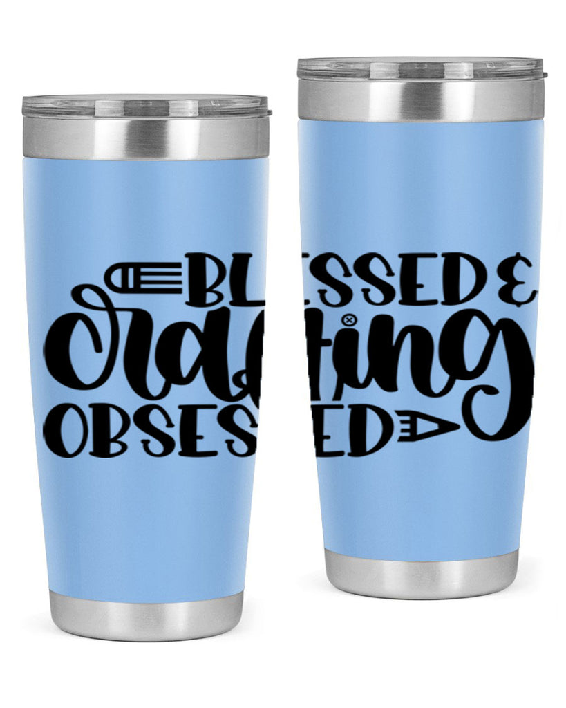 Blessed Crafting Obsessed 47#- crafting- Tumbler