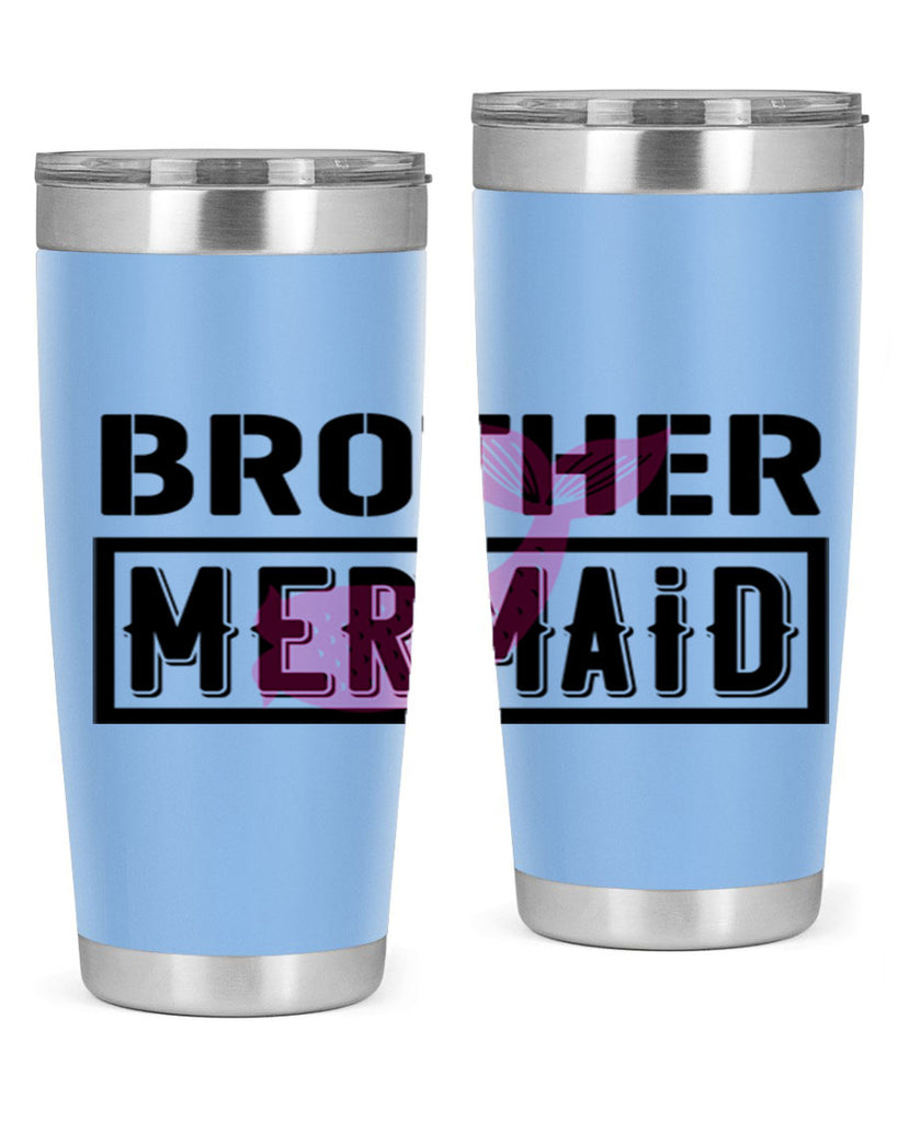 Brother mermaid 86#- mermaid- Tumbler