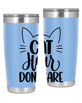 Cat Hair Dont Care Style 82#- cat- Tumbler