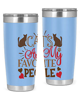 Cats Are My Favorite People Style 8#- cat- Tumbler