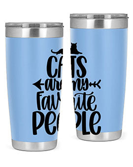 Cats Are My Favorite People Style 90#- cat- Tumbler