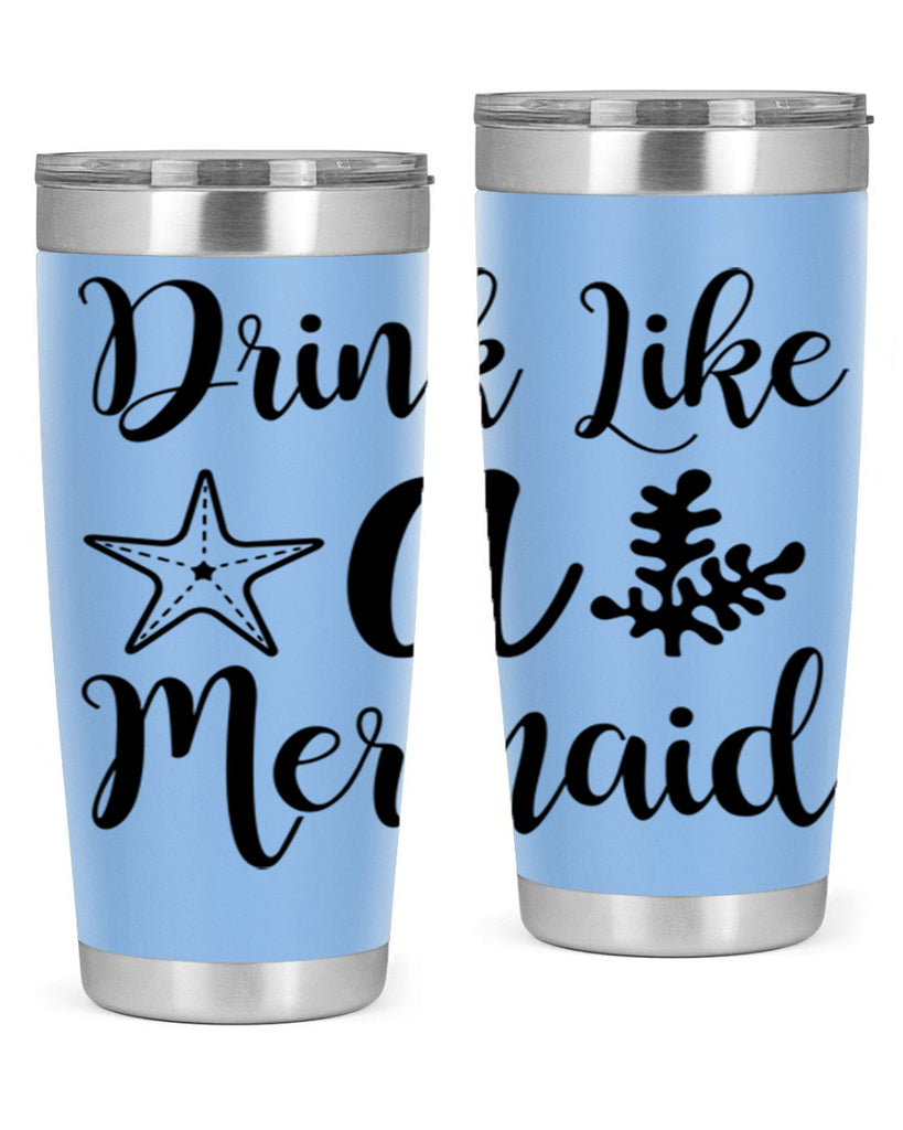 Drink like a mermaid 149#- mermaid- Tumbler