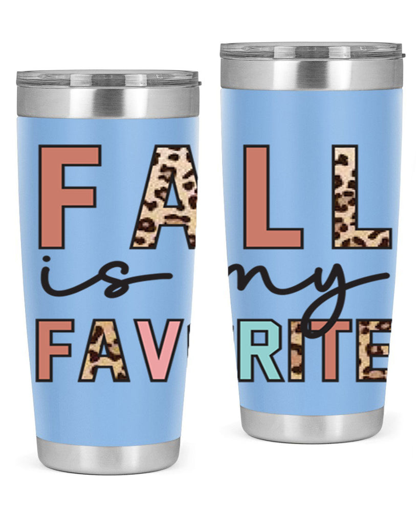 Fall Is My Favorite 120#- fall- Tumbler