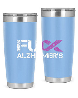 Fuck Alzheimers Fuck Dementia Alzheimer 151#- alzheimers- Tumbler