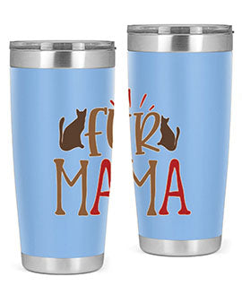 Fur Mama Style 13#- cat- Tumbler