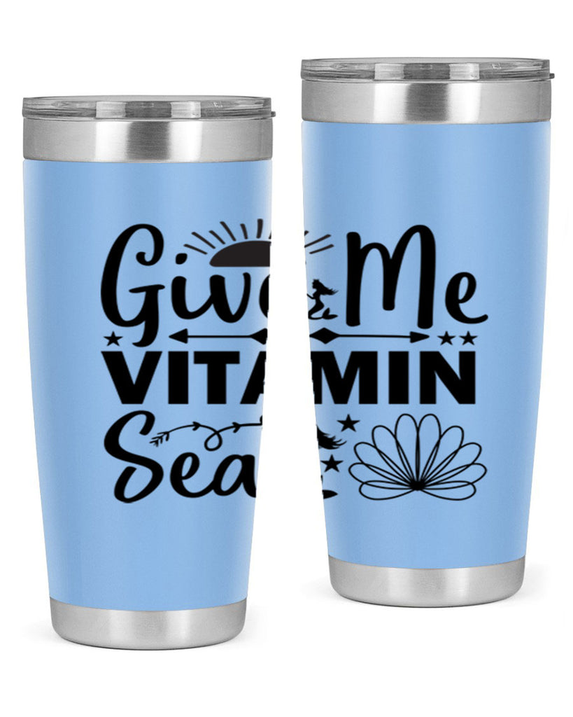 Give Me Vitamin Sea 194#- mermaid- Tumbler