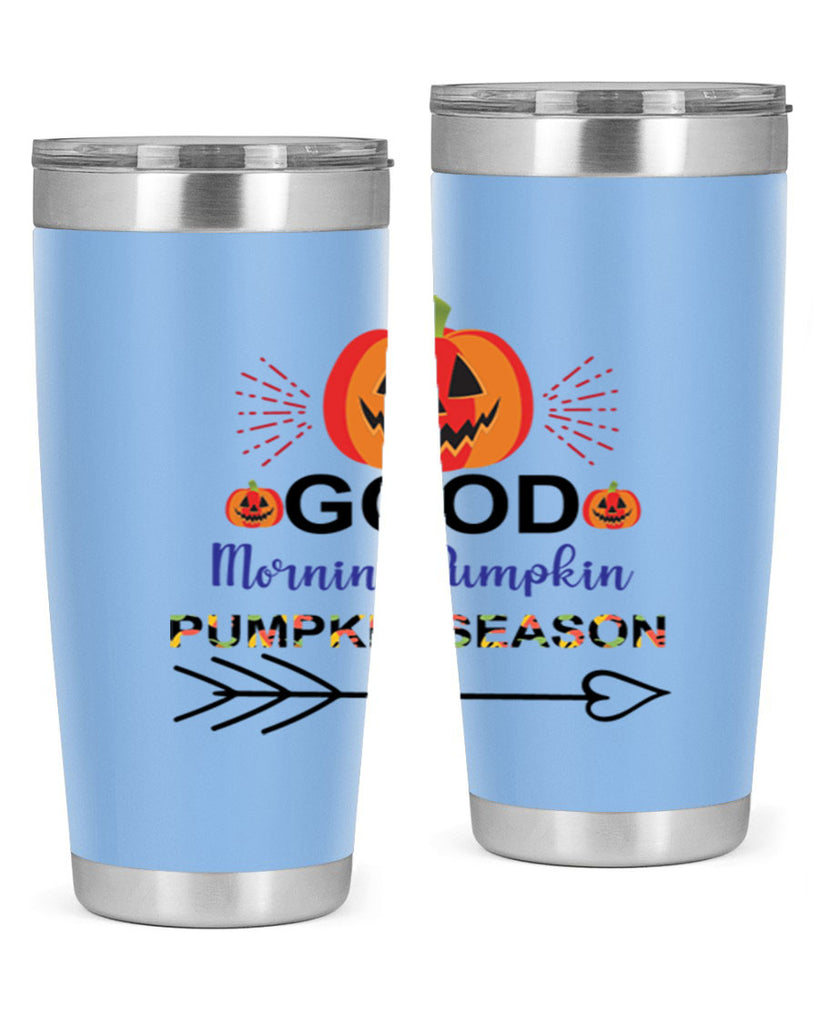 Goodmorningpumpkinpumpkinseason 210#- fall- Tumbler