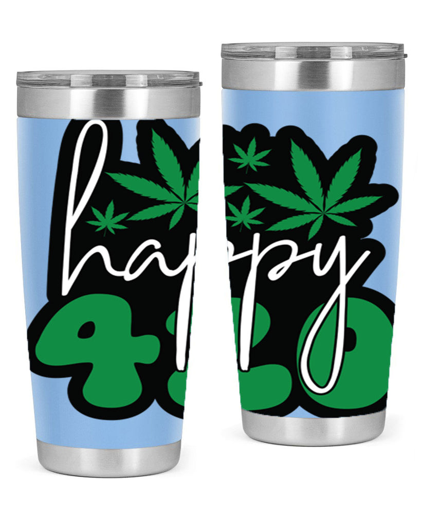 Happy 420 102#- marijuana- Tumbler