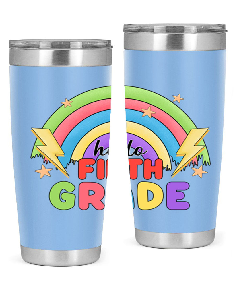 Hello 5th Grade Rainbow 14#- 5th grade- Tumbler