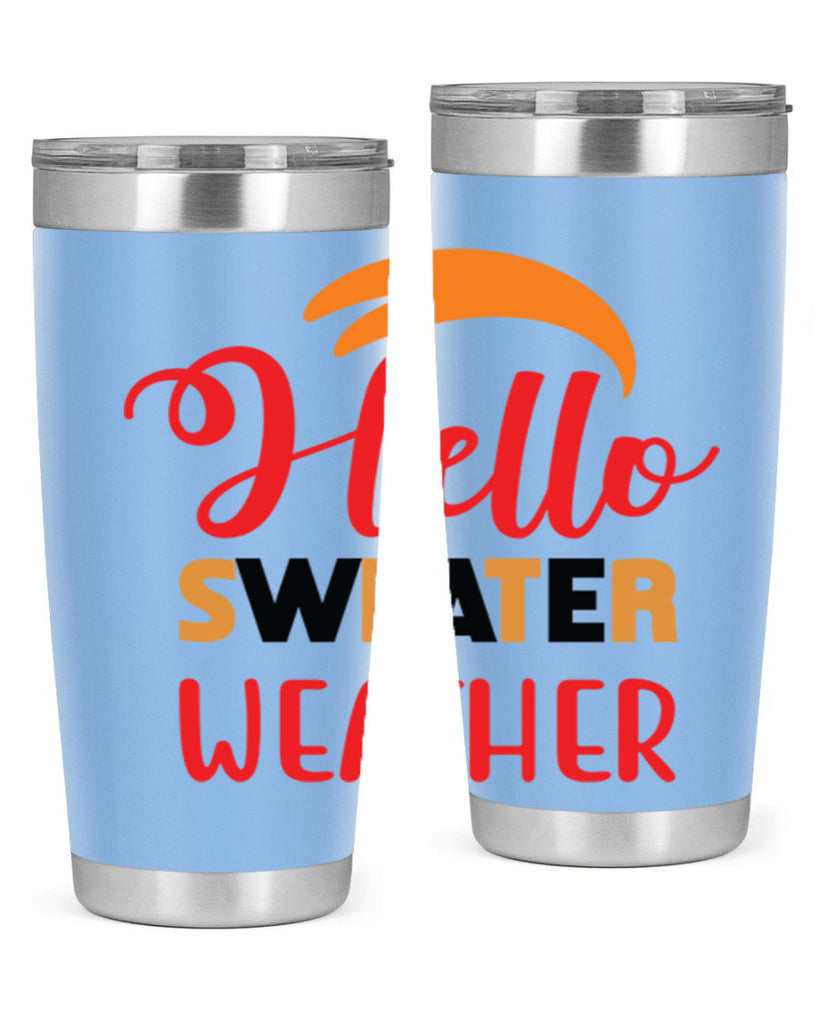 HelloSweaterWeather 301#- fall- Tumbler