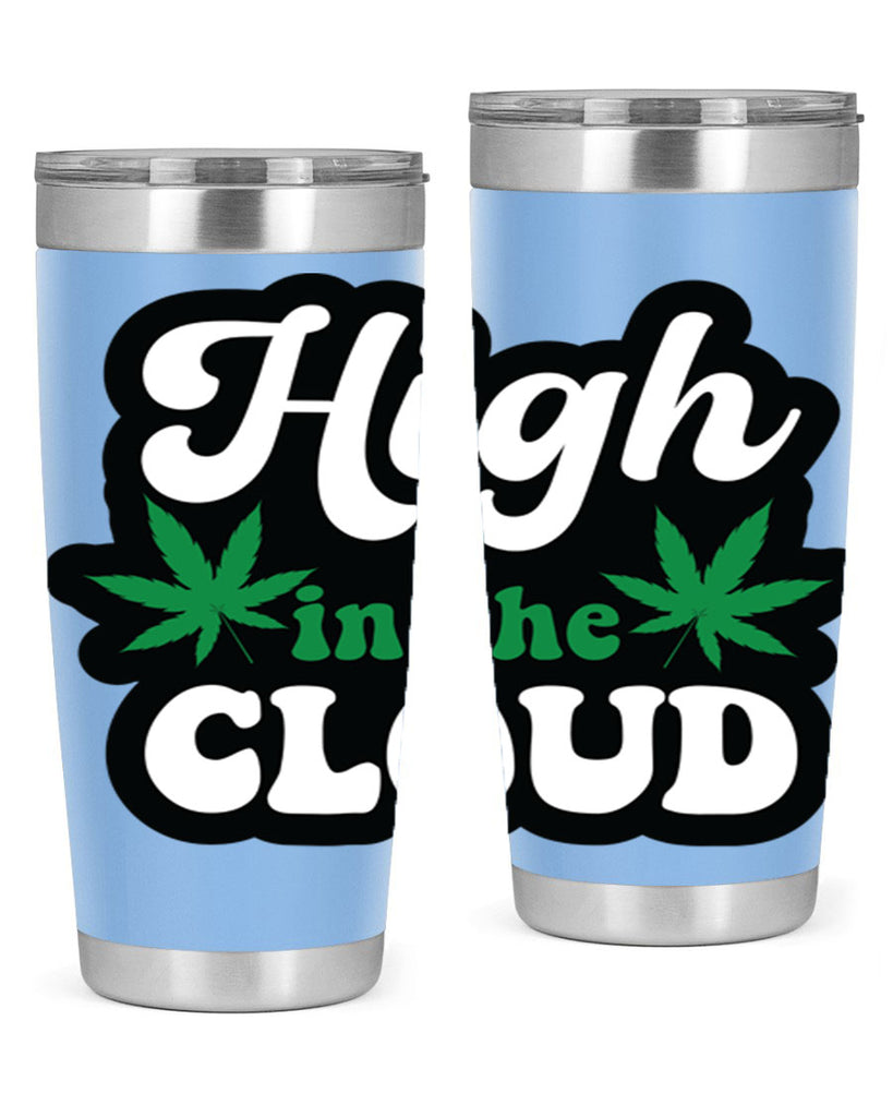 High in the cloud 113#- marijuana- Tumbler