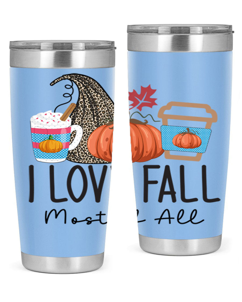 I Love Fall Most of All 332#- fall- Tumbler