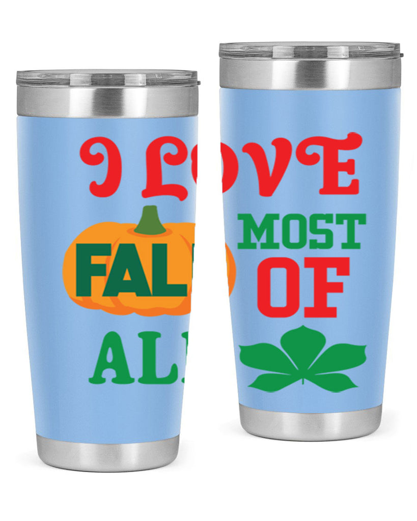 ILOVEFALLMOSTof 346#- fall- Tumbler