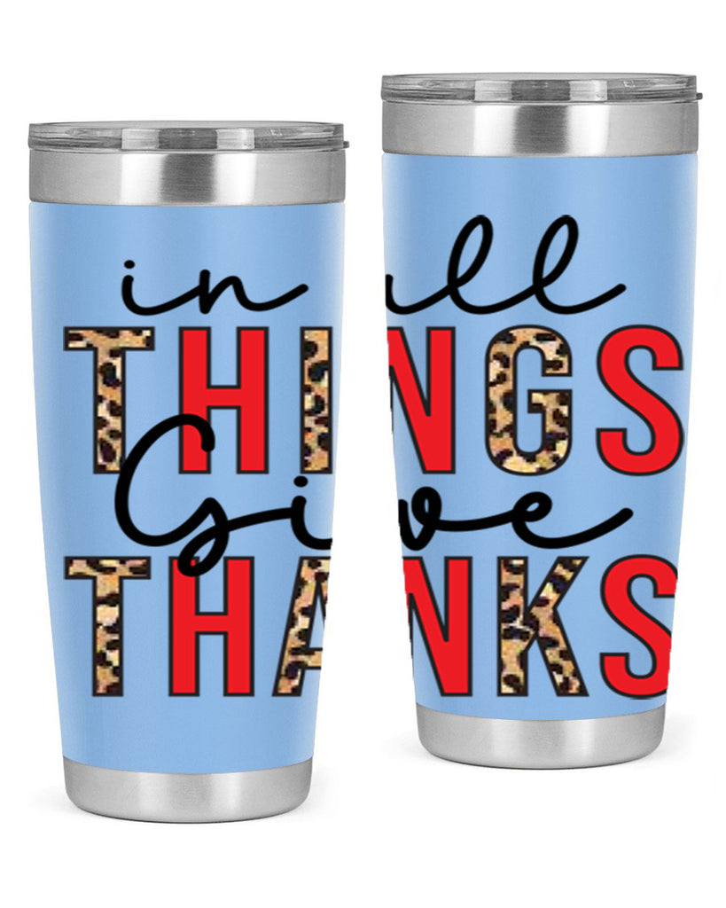 In all things give thanks 352#- fall- Tumbler