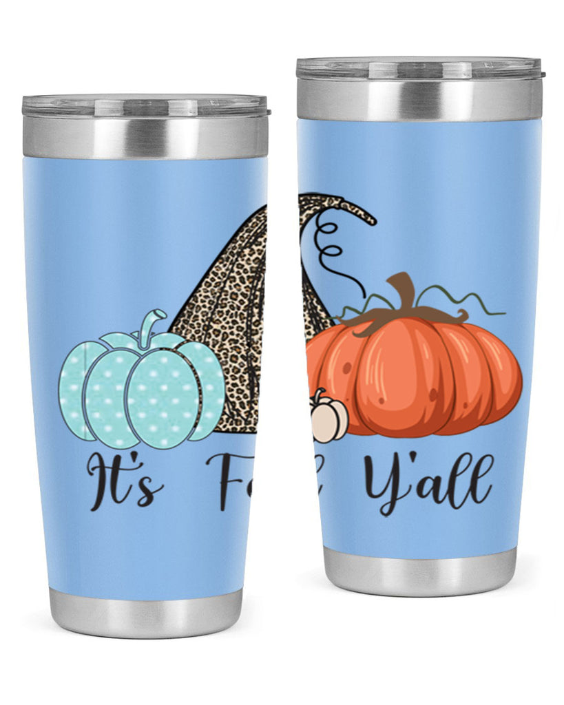 It s Fall Y all Pumpkin 363#- fall- Tumbler