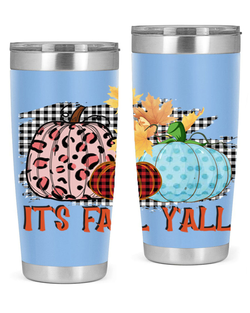 Its Fall Yall Design 371#- fall- Tumbler