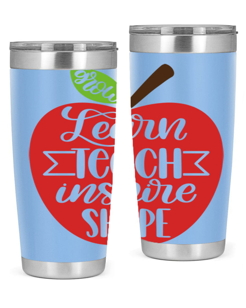 Learn Teach Inspire Shape Style 68#- teacher- tumbler