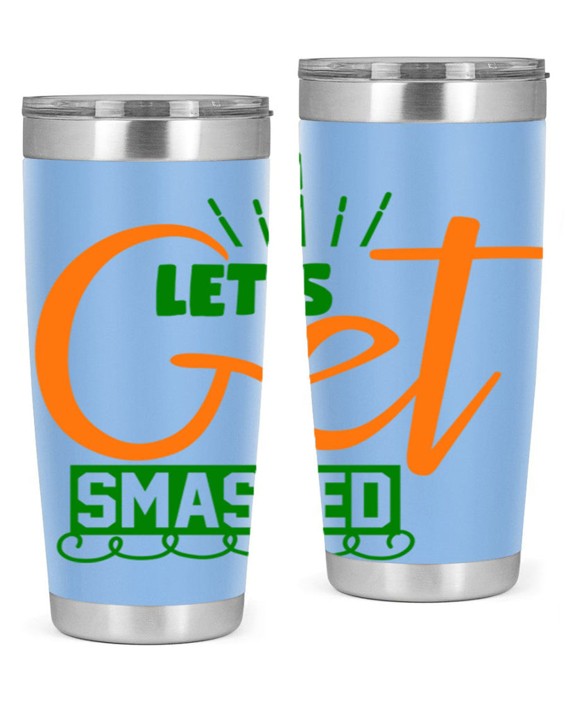 Let s Get Smashed 398#- fall- Tumbler