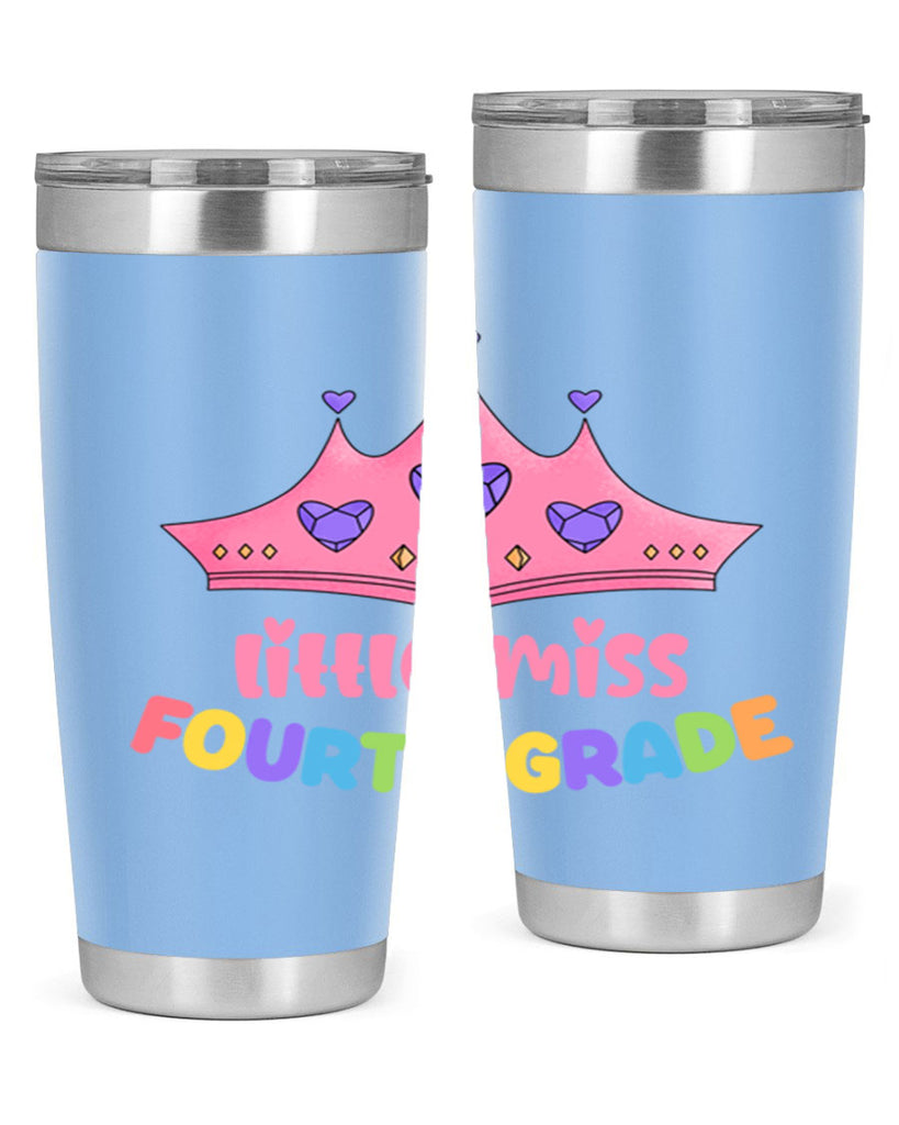 Little Miss 4th Grade 17- 4th  grade- Tumbler