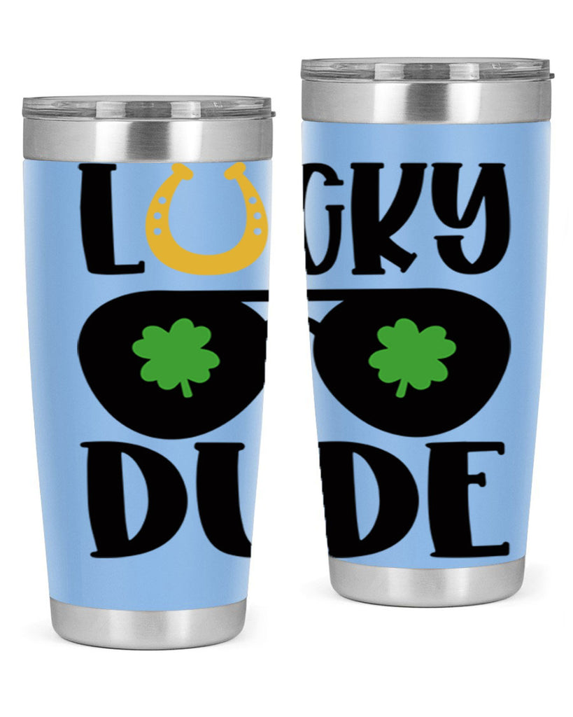 Lucky Dude Style 57#- St Patricks Day- Tumbler