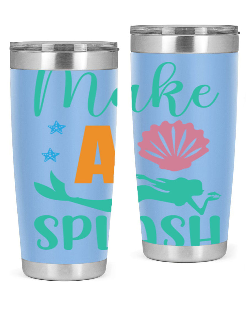 Make a Splash Design 314#- mermaid- Tumbler