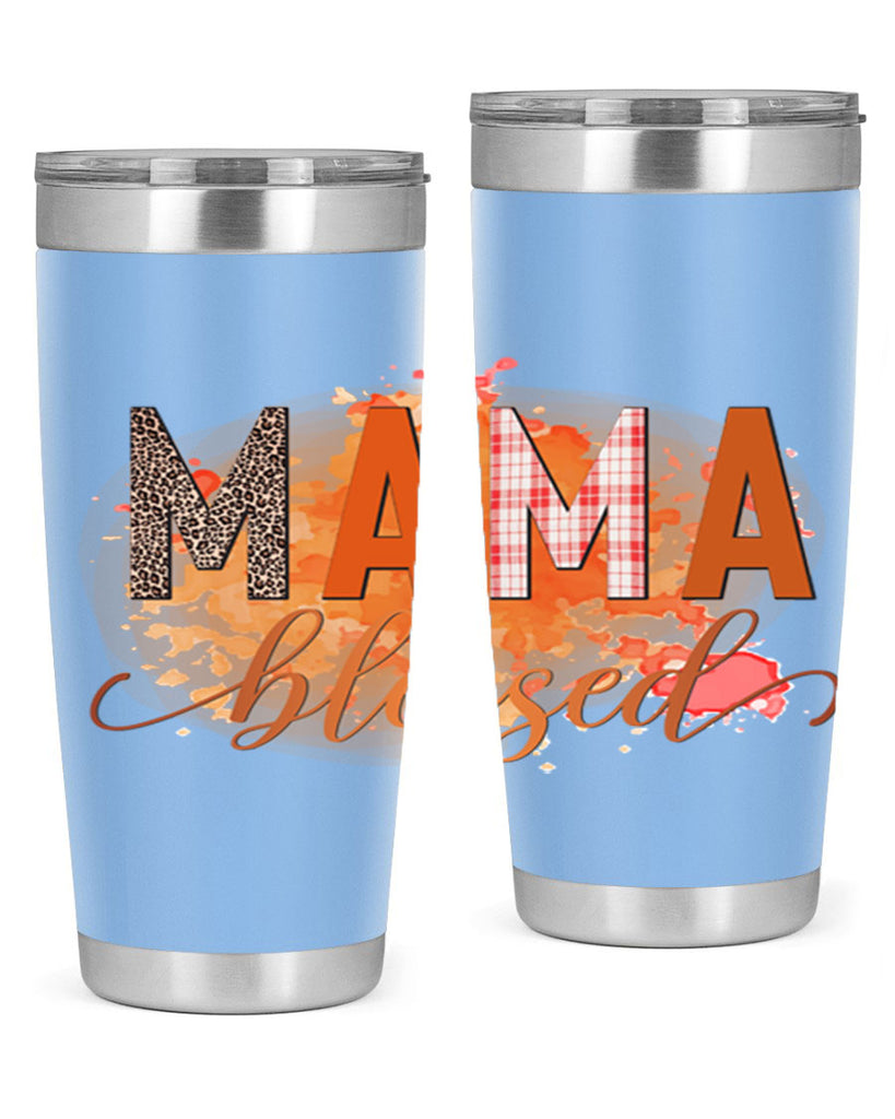 Mama Blessed 418#- fall- Tumbler