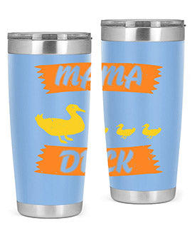 Mama Duck Style 26#- duck- Tumbler