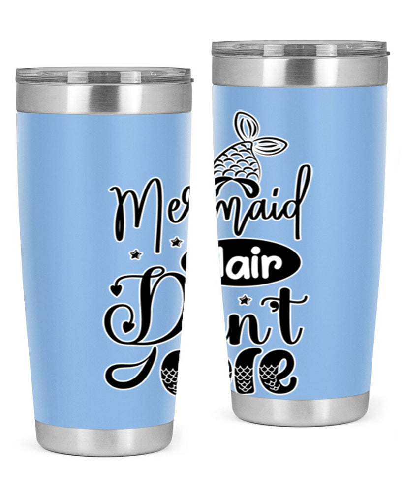 Mermaid Hair Dont Care 407#- mermaid- Tumbler
