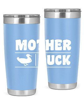 Mother ducker Style 24#- duck- Tumbler