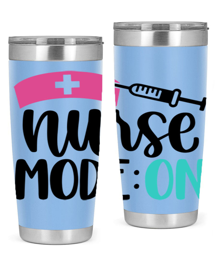 Nurse Mode ON Style Style 102#- nurse- tumbler