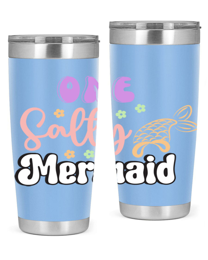 One Salty Mermaid 529#- mermaid- Tumbler