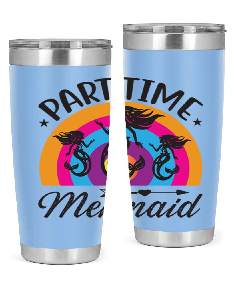 Part time mermaid 534#- mermaid- Tumbler