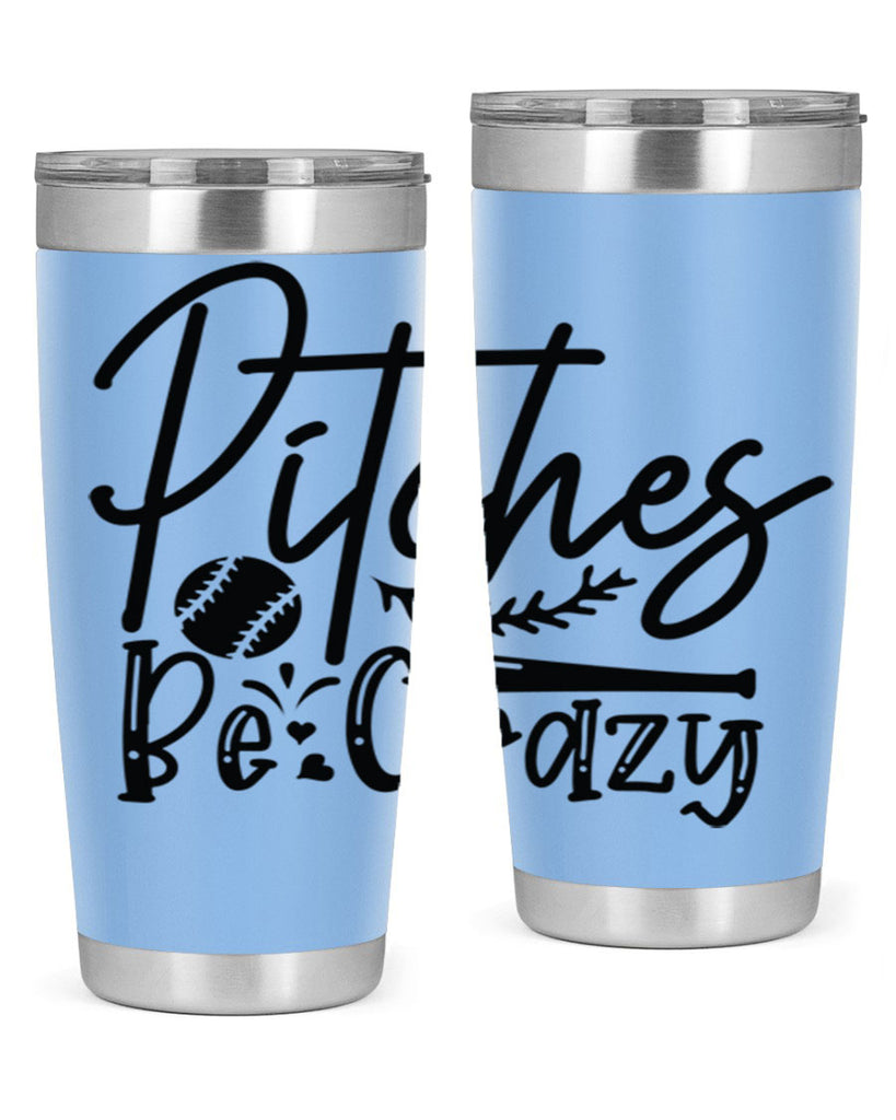 Pitches Be Crazy 2034#- baseball- Tumbler