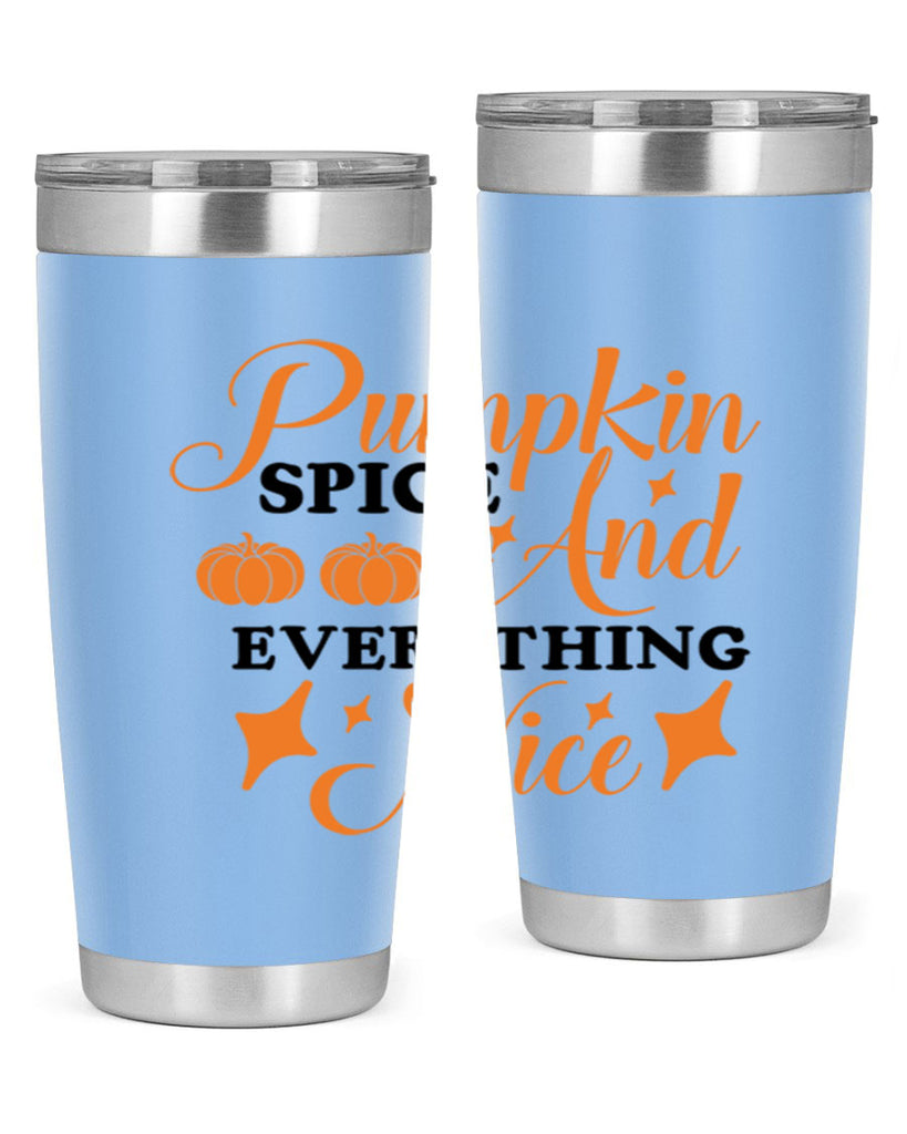 Pumpkin Spice And Everything Nice 541#- fall- Tumbler