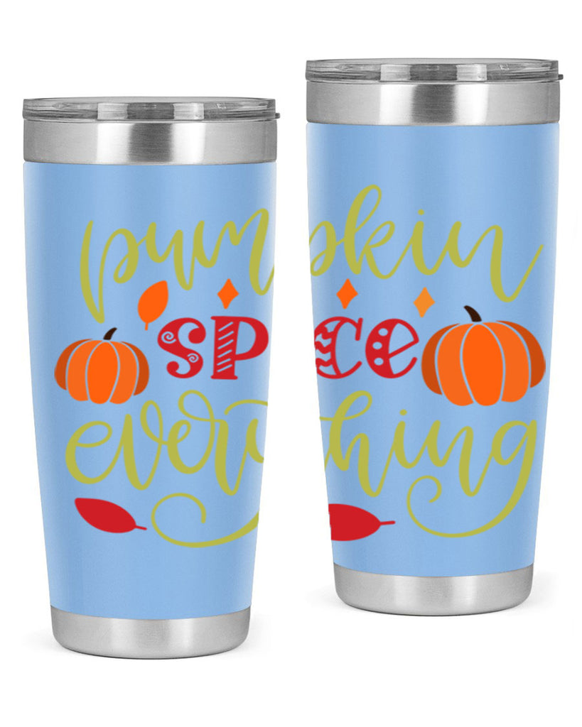 Pumpkin Spice Everything 545#- fall- Tumbler