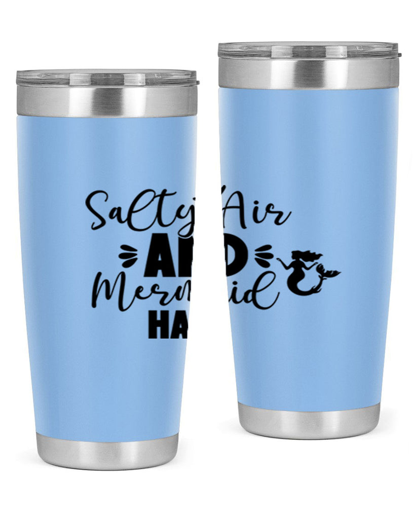 Salty Air And Mermaid Hair 559#- mermaid- Tumbler