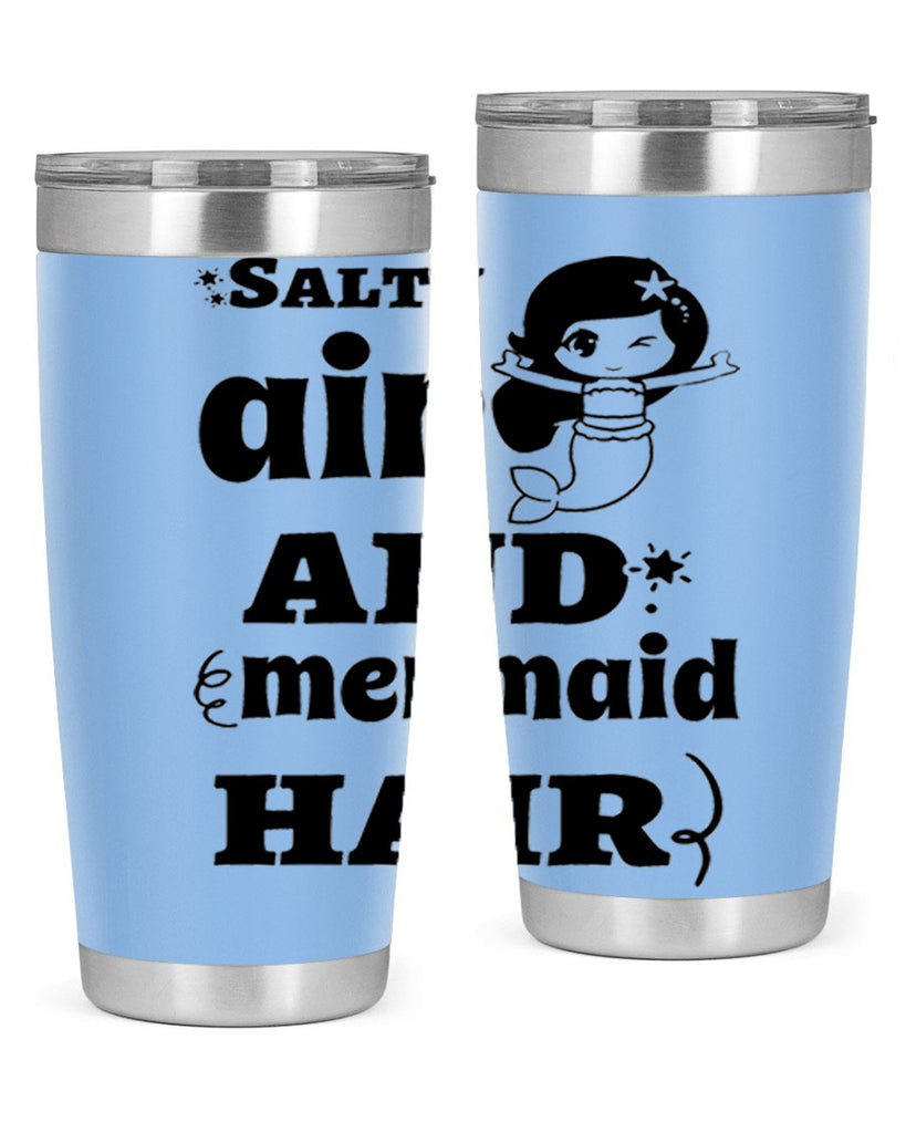 Salty air and mermaid hair 567#- mermaid- Tumbler