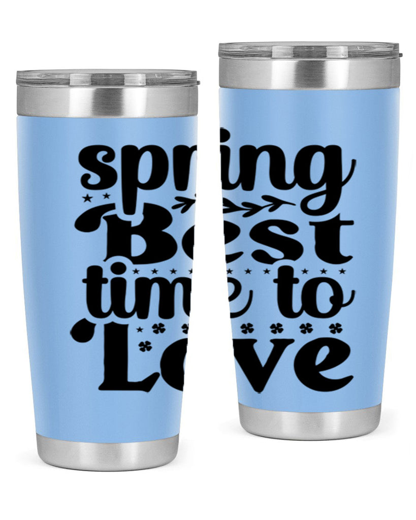 Spring Best Time To Love 410#- spring- Tumbler