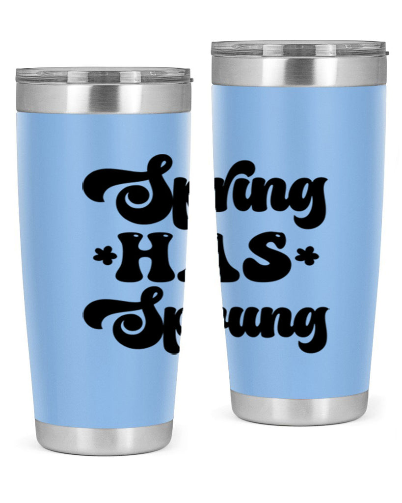 Spring has sprung  492#- spring- Tumbler