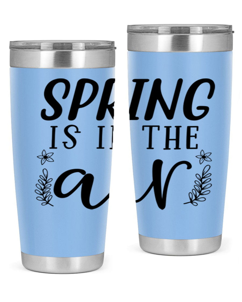 Spring is in the air 506#- spring- Tumbler