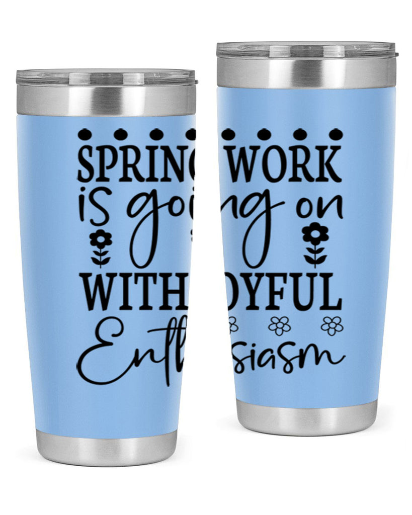 Spring work is going on 521#- spring- Tumbler