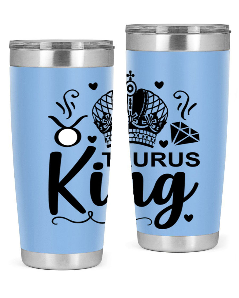 Taurus king 501#- zodiac- Tumbler