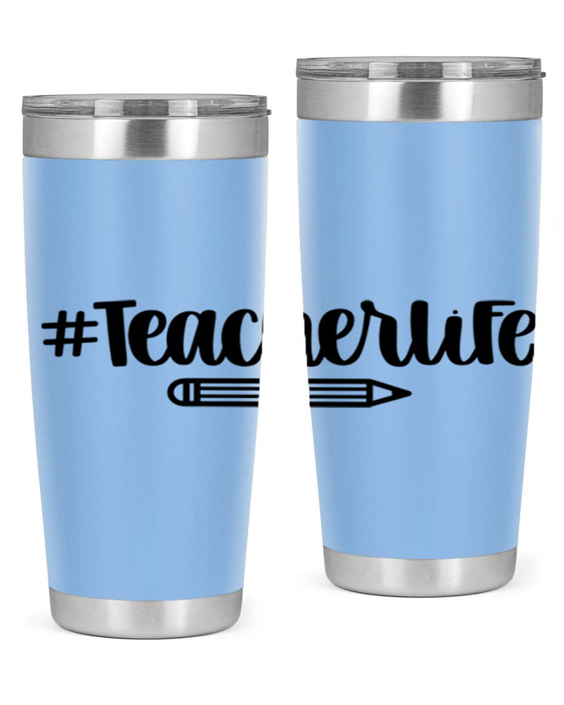 Teacher Life Style 50#- teacher- tumbler